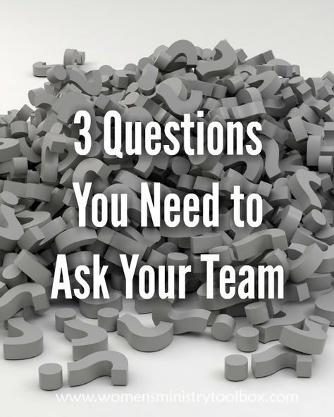 3 Questions You Need to Ask Your Team - Make your leadership and your ministry stronger! Team Meeting Ideas, Games Group, Faculty Meetings, Ministry Leadership, Camp Games, Great Questions, Team Leadership, Leadership Activities, Youth Groups