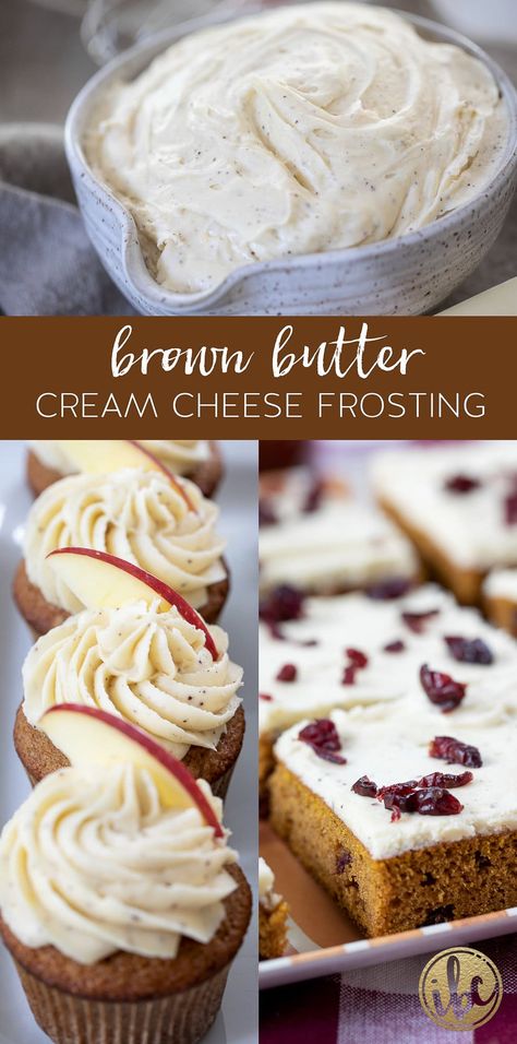 Butter Cream Cheese Frosting Recipe, Cupcakes Icing, Brown Butter Cream Cheese Frosting, Brown Butter Cream Cheese, Brown Sugar Frosting, Vanilla Cream Cheese Frosting, Brown Butter Frosting, Cheese Frosting Recipe, Butter Cream Cheese Frosting