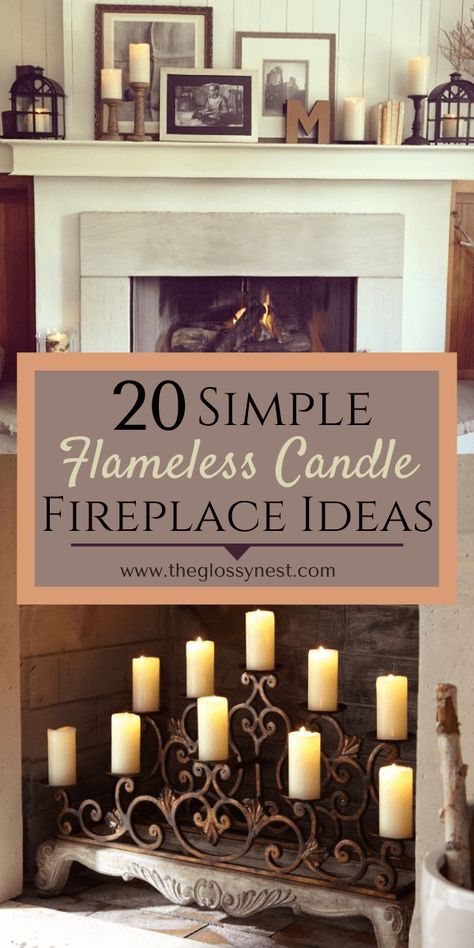 20 Simple Ways to Decorate a Fireplace & Mantle with Flameless Candles Candles For Fireplace Hearth, Flameless Fireplace Ideas, Decorating Non Working Fireplace, Battery Operated Candles In Fireplace, Ideas For Non Working Fireplace, Mantle Decor With Lanterns, Lantern In Fireplace, Decorating Inside Of Fireplace, Fireplace Candle Ideas