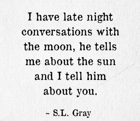 Blame Quotes, Late Night Conversations, Romantic Love Song, Always Thinking Of You, Late Night Drives, Look At The Moon, Lovely Quote, Magic Words, Romantic Love