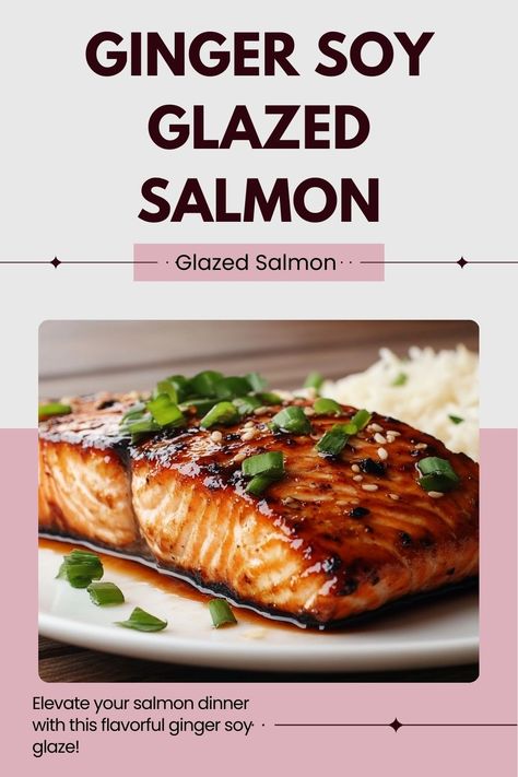 Sweet, savory, and packed with flavor, this ginger soy glazed salmon is the perfect balance of tastes! A healthy and delicious dinner option. 🥢 #GingerSoySalmon #HealthyMeals #SalmonLovers #FlavorPacked Salmon With Ginger And Garlic, Salmon Ginger Soy Honey, Soy Ginger Glaze, Asian Sauce For Salmon, Ginger Salmon Recipes, Ginger Glazed Salmon, Soy Glazed Salmon, Soy Salmon, Soy Ginger Sauce