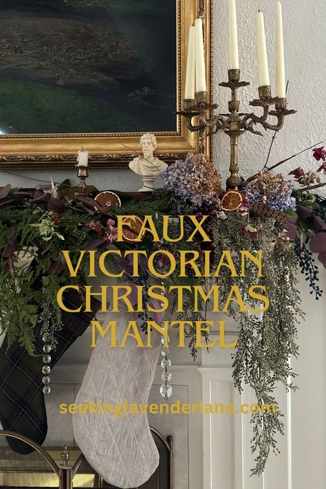 Victorian Christmas Mantel - Seeking Lavender Lane Victorian Christmas House Exterior, Christmas Decor Ideas Moody, Victorian Xmas Decorations, Old World Christmas Mantle, French Inspired Christmas Decor, Victorian Mantel Decorating Ideas, Modern Victorian Christmas Decor, Christmas Victorian Decoration, Moody Christmas Mantle