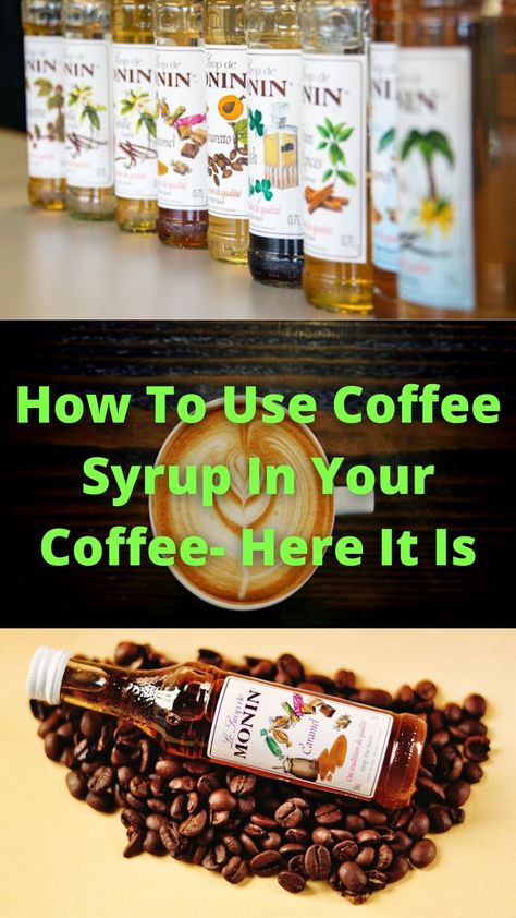 How To Use Coffee Syrup In Your Coffee Coffee Syrups, Coffee Syrup, Flavored Syrup, Coffee Coffee, Cup Of Coffee, The Coffee, Syrup, How To Use, Waffles