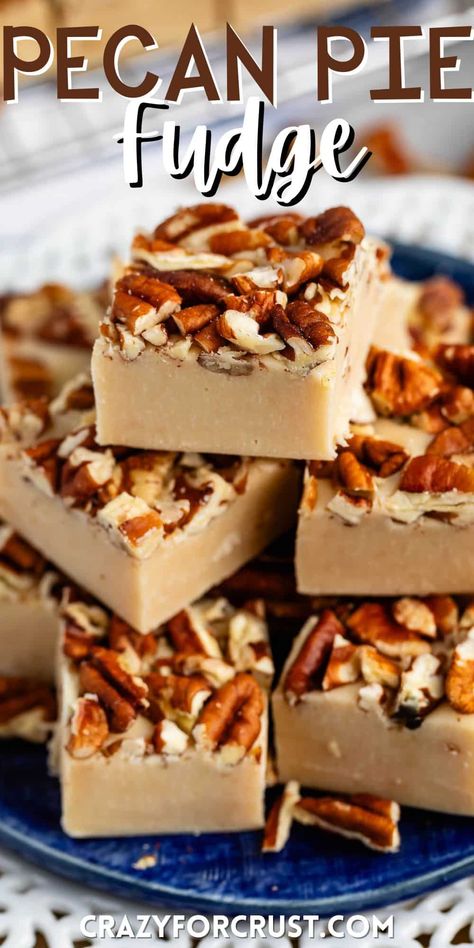 Pecan Pie Fudge is an easy fudge recipe - you can give it a crust or leave it alone! This fudge tastes just like pecan pie! Pecan Pie Fudge Recipe, Foolproof Fudge, Fall Fudge, Homemade Food Gifts For Christmas, Pecan Pie Fudge, Food Gifts For Christmas, Classic Fudge, Angel Biscuits, Homemade Fudge Recipes