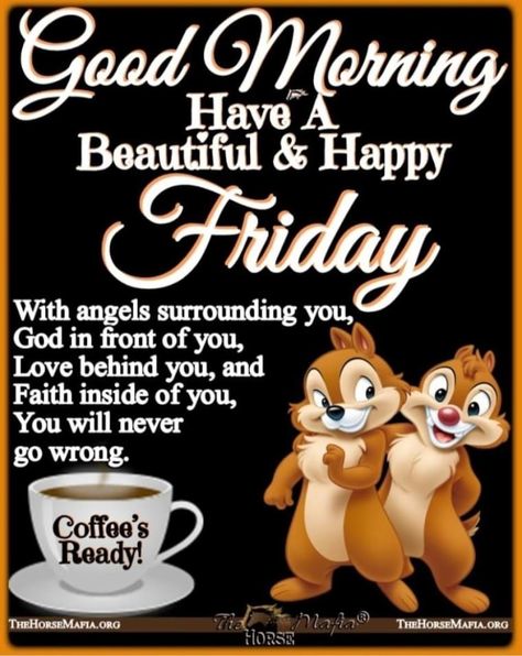 Good Morning Happy Friday Quotes, Good Morning Friday Wishes, Friday Morning Images, Weekly Greetings, Wonderful Day Quotes, Happy Friday Pictures, Good Morning Friday Images, Blessed Morning Quotes, Friday Inspirational Quotes