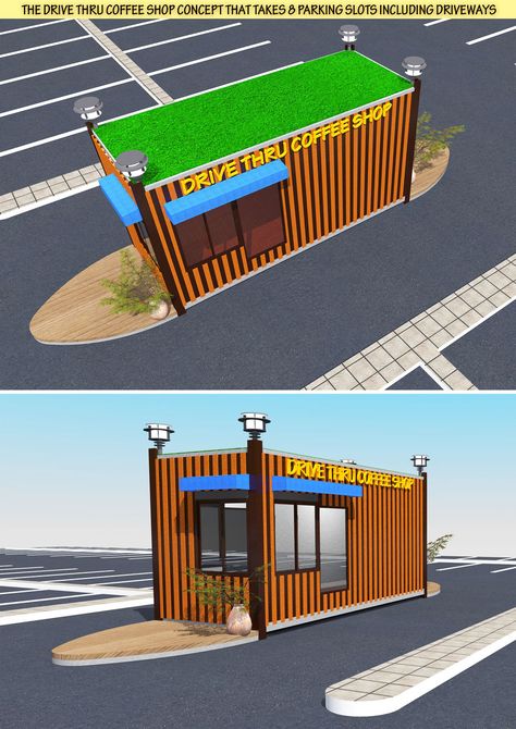 Entry #40 by goalexxago for Drive-Thru Container Cafe Restaurant | Freelancer Container Drive Thru Coffee, Shipping Container Drive Thru, Container Drive Thru, Drive Thru Restaurant, Drive Thru Coffee Shop, Restaurant Design Rustic, Drive Thru Coffee, Container Coffee Shop, Coffee House Design