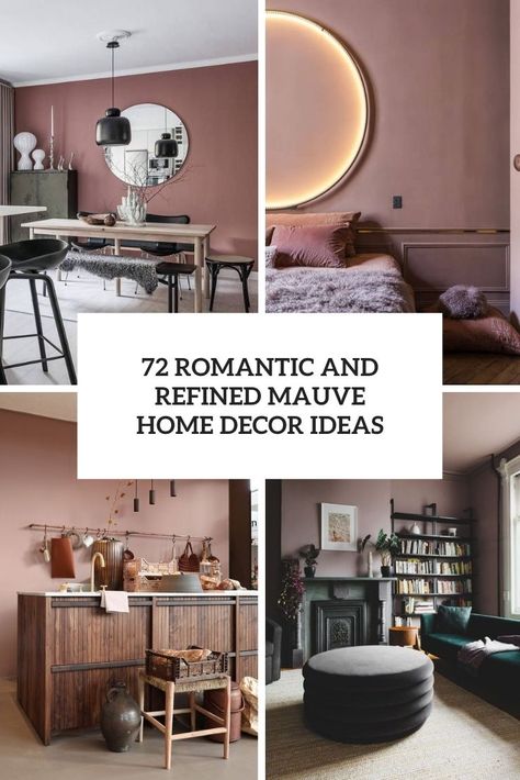 romantic and refined mauve home decor ideas cover Mauve Bathroom, Mauve Living Room, Mauve Bedroom, Pink Nightstands, Lavender And Lilac, Mauve Walls, Scandinavian Dining Room, Chic Dining Room, Black Bedroom Furniture