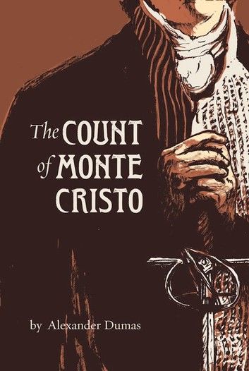 Alexander Dumas, Count Of Monte Cristo, Adventure Novels, Monte Cristo, The Count, New Readers, 100 Book, Up Book, World Of Books