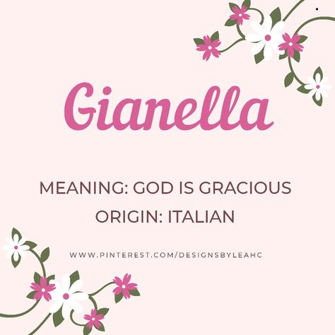 Baby Girl Name: Gianella. Meaning: God is Gracious. Origin: Italian. www.pinterest.com/designsbyleahc Names That Mean Beautiful, Meaningful Baby Names, Rare Names, Sanskrit Names, Italian Baby Names, Rare Baby Names, Sweet Baby Names, Baby Girl Name, Vintage Names