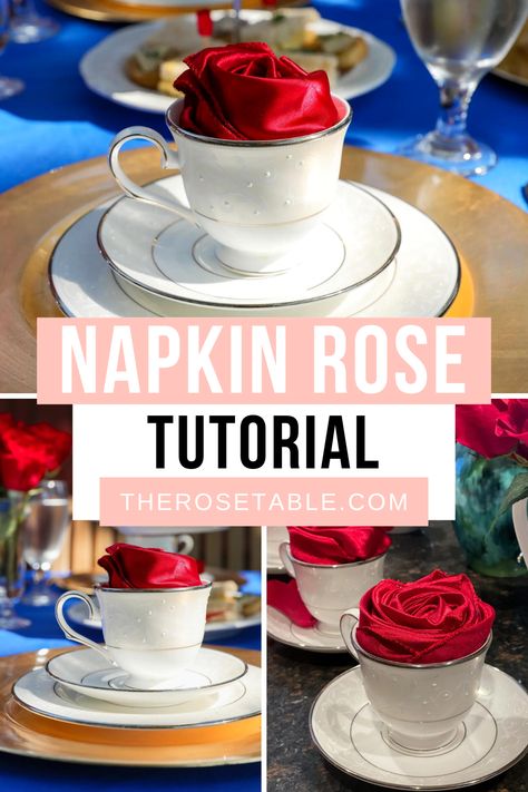 Here's how to style the quick and easy napkin roses seen at The Rose Table Disney Dinners: Beauty and the Beast Tea Napkin Folding Ideas For Tea Party, Disney Centerpieces Wedding Diy, Tea Party Napkins, Tea Party Centerpiece Ideas, Napkin Roses, Church Ladies Tea Party, Napkins Fold, Blue Tablescape, Tea Party Table Settings