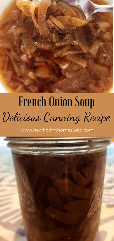 This recipe for canning delicious French onion soup is one of my favorites. It is so easy and makes an absolutely delicious soup! It is great just by itself, heated up out of the jar or add baguette slices or croutons with provolone or swiss cheese and broil to a golden brown. The soup is also a good base to make other soups, add to pot roast or casseroles. Easy French Onion Soup Recipe, Canning Meals, Best French Onion Soup, Baguette Slices, Pressure Canning Recipes, Low Acid Recipes, Canning Recipe, French Onion Soup Recipe, Onion Soup Recipes