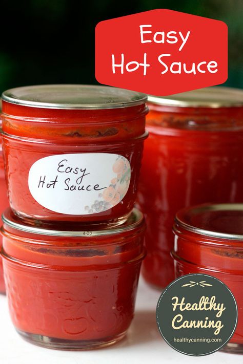 Tomato Hot Sauce Recipe, Hot Sauce Canning Recipe, Easy Hot Sauce, Canning Hot Peppers, Healthy Canning, Canned Jalapenos, Cayenne Pepper Sauce, Homemade Hot Sauce, Canning Crushed Tomatoes