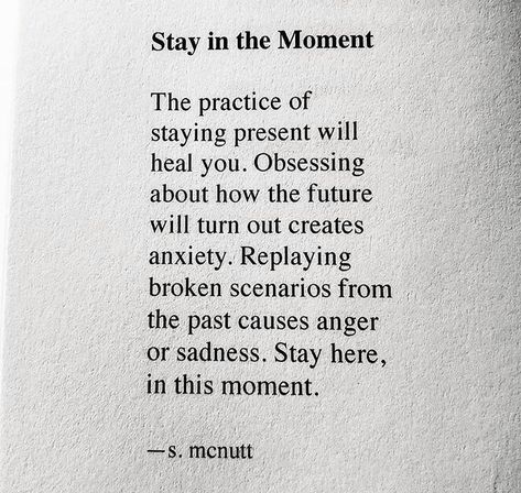 Being Pure Quotes, Pure Happiness Quotes, Pure Quotes, Stay In The Moment, Be Present Quotes, Sylvester Mcnutt, Moments Quotes, Psychology Quotes, Pure Happiness