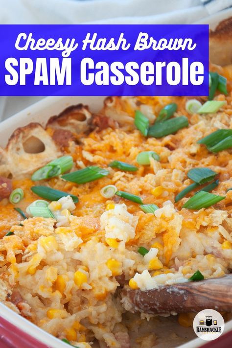 Spam Hashbrown Casserole, Diced Hashbrown Recipes Dinners, Dishes With Spam, Spam Breakfast Casserole, Recipes Using Spam Meat, Hot Dog Hashbrown Casserole, Spam And Potatoes Recipes, Spam Recipes Breakfast, Spam Hotdish