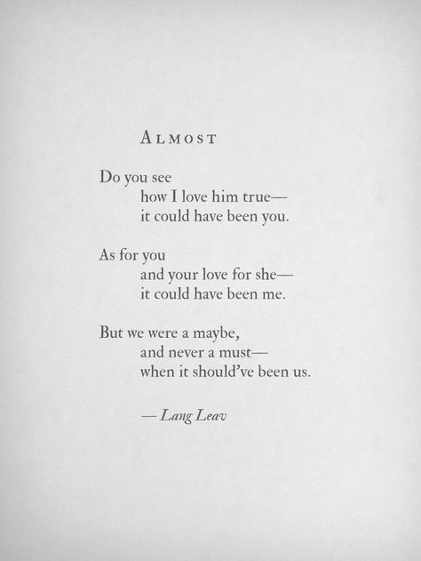 Lang Leav erry-body - Imgur Lang Leav Quotes, Lang Leav Poems, Love And Misadventure, Lang Leav, Cute Love Quotes, Poem Quotes, Poetry Quotes, Pretty Words, The Words