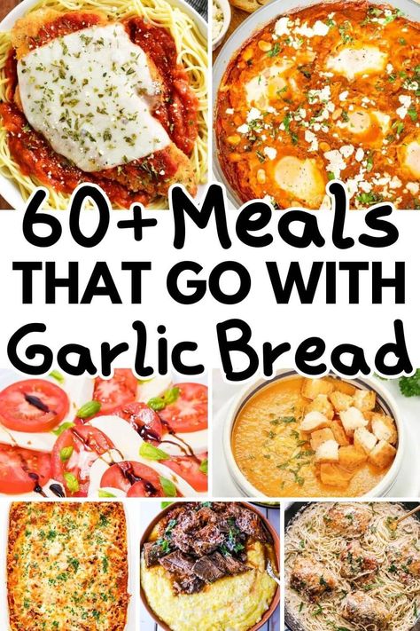 Dinner With Garlic Bread, Garlic Toast Dinner Ideas, Things To Eat With Bread, Dinner Recipes With Bread, Meals With Garlic Bread, Garlic Bread Breakfast Ideas, Garlic Bread Meals Ideas, What Goes Good With Garlic Bread, What To Make With Garlic Bread