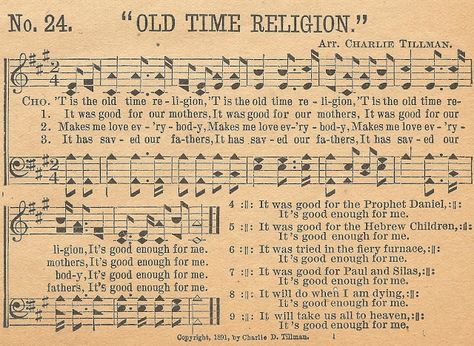 Sonday - Old Time Religion - Knick of Time Vintage Style Home Decor, Old Time Religion, Hymn Sheet Music, Worship Quotes, Christian Graphics, Hymns Lyrics, Vintage Style Home, Speaking In Tongues, Great Song Lyrics