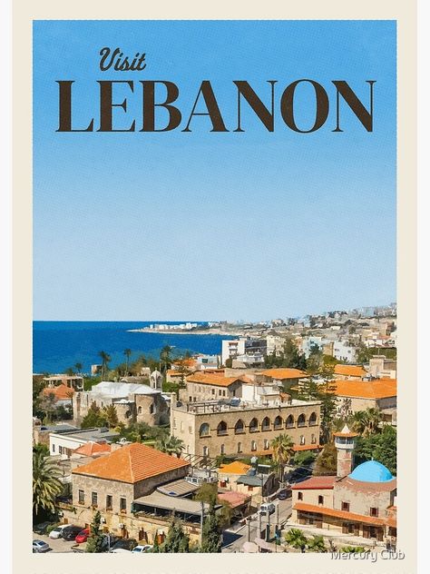 "Visit Lebanon" Poster by CallumGardiner | Redbubble Lebanon Poster, Flower Making With Paper, Lebanon Culture, City Island, Tourism Poster, Hanging Craft, Paris Poster, Poland Travel, Paper Wall Hanging