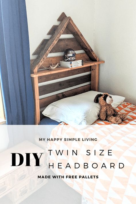 Boys Bedroom|DIY Twin size Pallet Headboard - My Happy Simple Living Twin Size Headboard Ideas, Twin Size Headboard Diy, Boys Headboard Ideas, Twin Headboard Ideas Wood, Diy Twin Headboard Ideas, Diy Twin Headboard Ideas Easy, Diy Twin Bed Frame For Toddler, Twin Pallet Bed Diy, Twin Headboard Ideas