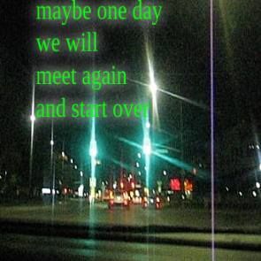 https://destruction1999x.tumblr.com/post/684631588972249088 We Will Meet Again, Meet Again, Maybe One Day, Quote Aesthetic, Relationship Quotes, Life Lessons, One Day, Neon Signs, Tumblr