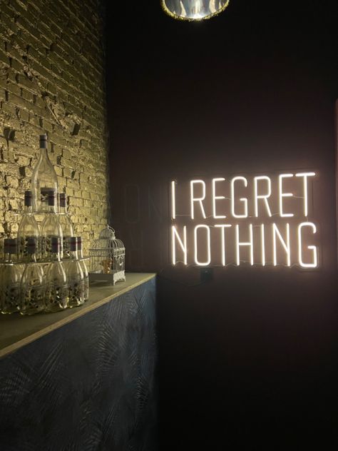 Live Without Regrets, I Regret Nothing, Nothing Lasts Forever, Dream Vision Board, I Regret, Vision Board, Kiss, Neon, Quotes