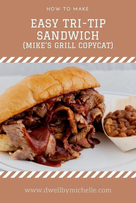 Tri Tip French Dip Sandwich, Smoked Tri Tip Sandwich, Bbq Tri Tip Sandwiches, Tri Tip Sandwich Ideas, Tri Tip Steak Sandwich Recipe, Tri Tip Leftovers Recipes, Leftover Tri Tip Ideas, Tri Tip Sides Dishes, Crockpot Tri Tip