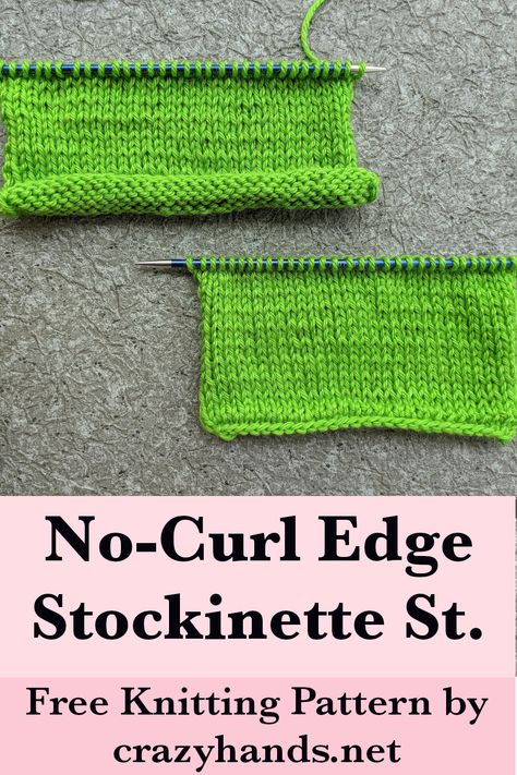 Learn how to knit a no-curl edge in stockinette stitch by following this step-by-step tutorial. #NoCurlEdge #KnitEdge #KnitEdging #KnitEdgePattern #KnitEdgingPattern #EdgePattern #EdgingPattern #Border #KnitBorder #BorderPattern #KnitBorderPattern No Curl Stockinette Stitch, How To Stop Knitting From Curling, Finishing Knitted Edges, Knit Edge Stitch, Knit Edges And Borders, Knitting Edges And Borders, Edge Knitting, Knot Magic, Free Knitting Patterns For Women