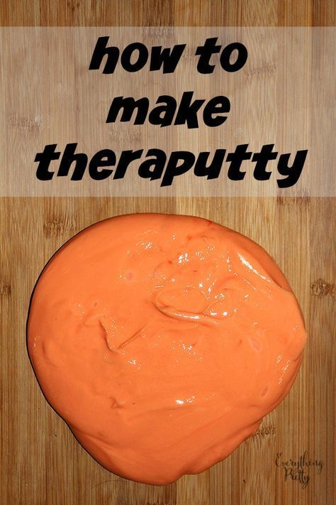 Theraputty Recipe, Therapy Putty, Occupational Therapy Activities, Sensory Ideas, Pediatric Occupational Therapy, Sensory Tools, Preschool Fine Motor, Aba Therapy, Therapeutic Activities