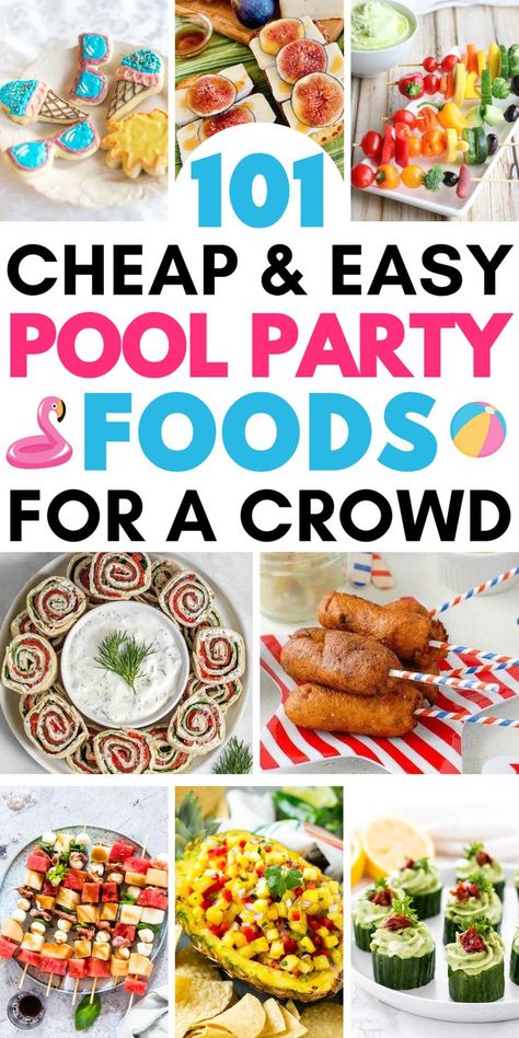 summer pool party ideas Pool Party Food Ideas For Adults, Easy Pool Party Food, Summer Pool Party Food, Pool Party Foods, Adult Pool Party Ideas, Easy Summer Party Food, Pool Party Food Ideas, Food Ideas For A Crowd, Summer Party Snacks