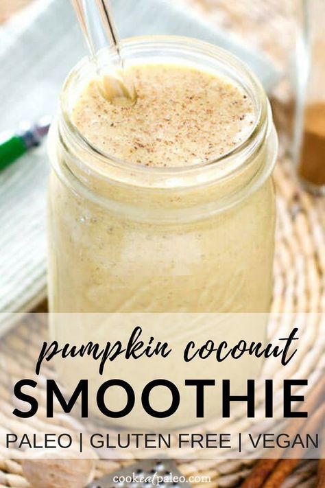 Pumpkin Coconut Smoothie Paleo Breakfast Smoothie, Thm Smoothies, Healthy Paleo Breakfast, Paleo Deserts, Fall Smoothies, Gluten Free Smoothie, Coconut Smoothie Recipe, Pumpkin Coconut, Paleo Drinks