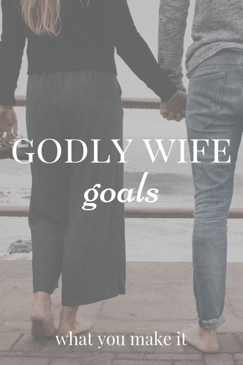 Godly Goals, Be A Good Wife, Wife Advice, Happy Wife Quotes, A Good Wife, Word Of Encouragement, Get The Guy, Perfect Wife, Godly Relationship