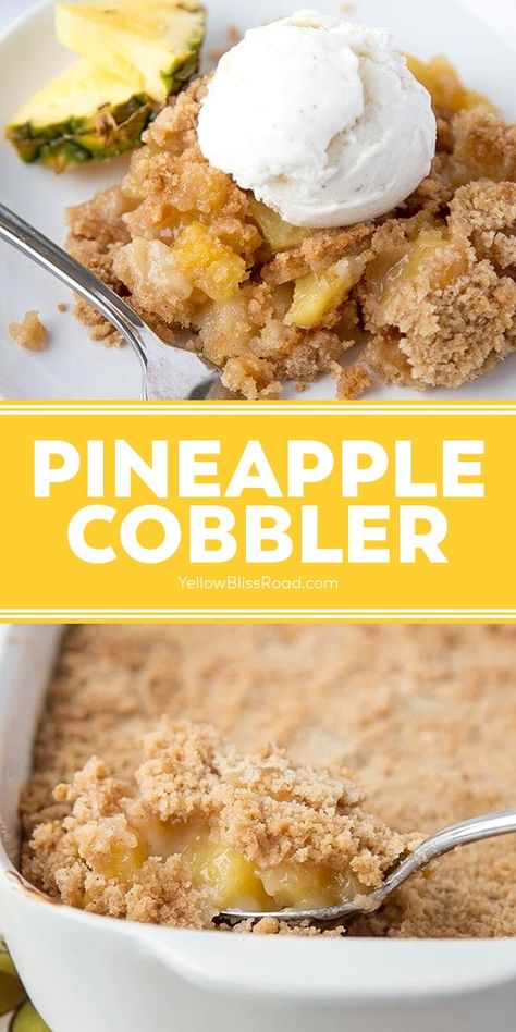 Fresh Pineapple Recipes, Pineapple Cobbler, Dessert For Summer, Cobbler Recipes Easy, Yellow Board, Cobbler Easy, Pineapple Dessert Recipes, Dessert Treats, Pineapple Desserts