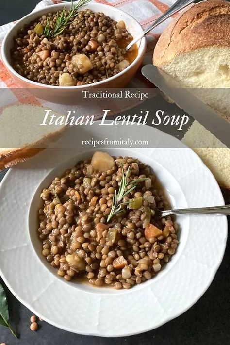 Classic Italian Lentil Soup | Zuppa di Lenticchie - Recipes from Italy Confort Food Ideas, Dinner Recipes Fresh, Italian Lentil Soup Recipe, Italian Lentil Soup, Bean Pasta Recipes, Italian Soup Recipes, Cookies Italian, Recipes From Italy, Canned Lentils