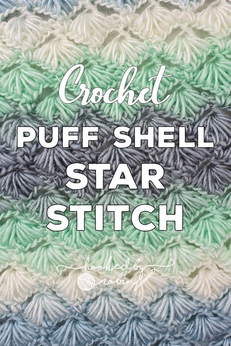 Learn how to crochet the incredibly soft textured Puff Shell Star Stitch - this stitch is an intermediate stitch worked over 4 rows for the full repeat. Perfect for beautiful mermaid scarves! 🧜‍♀️ Hooked By Robin, Quick Crochet Projects, Crochet Shell Stitch, Ombre Yarn, Shell Stitch, Learn How To Crochet, Puff Stitch, Quick Crochet, Crochet Stitches Tutorial