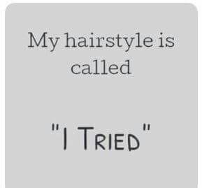 Bad Hair Day Quotes, Hair Day Quotes, Hailey Baldwin Model, Street Casual Men, Funny Truths, Style Quotes, Lil Baby, Bad Hair Day, Hair Humor