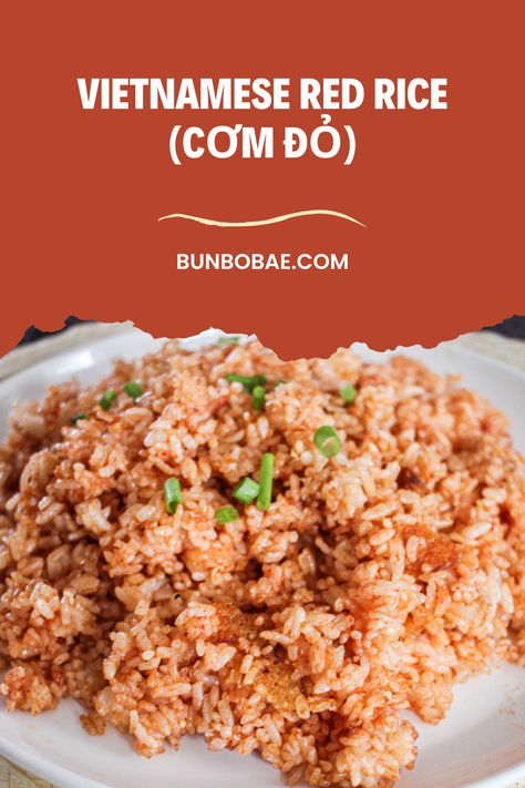 Vietnamese Fried Rice, Red Rice Recipe, Rice Dishes Recipes, Vietnamese Rice, Vietnamese Dishes, Cravings Food, Tomato Rice, Delicious Side Dishes, Red Rice