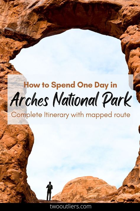 How to spend one day in Arches National Park, a complete itinerary with mapped route Arches National Park Hikes, Arches Park, Utah Arches, National Park Itinerary, Utah Adventures, Utah Road Trip, Utah Travel, National Park Road Trip, One Day Trip