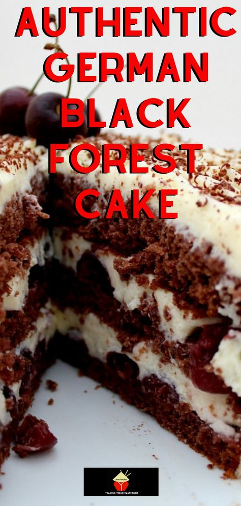 German Black Forest Cake, Black Forest Cherry Cake, German Black Forest, Black Forest Cake Recipe, Sweet Tweets, Dessert Cravings, German Food Authentic, Coffee And Walnut Cake, German Foods