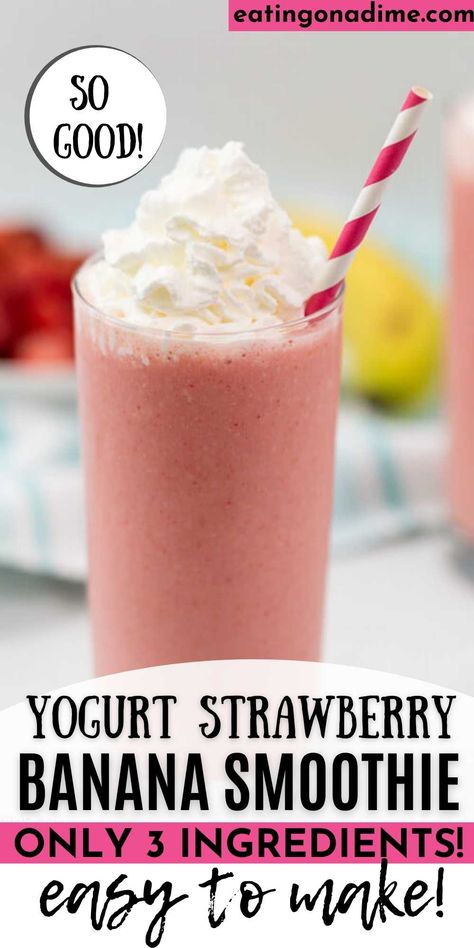 Strawberry Banana Smoothie With Yogurt, Banana Smoothie With Yogurt, Strawberry Smoothie Without Yogurt, Strawberry Banana Yogurt Smoothie, Greek Yogurt Smoothie Recipes, Frozen Fruit Smoothie Recipes, Smoothie With Yogurt, Frozen Yogurt Smoothie, Fruit Yogurt Smoothies