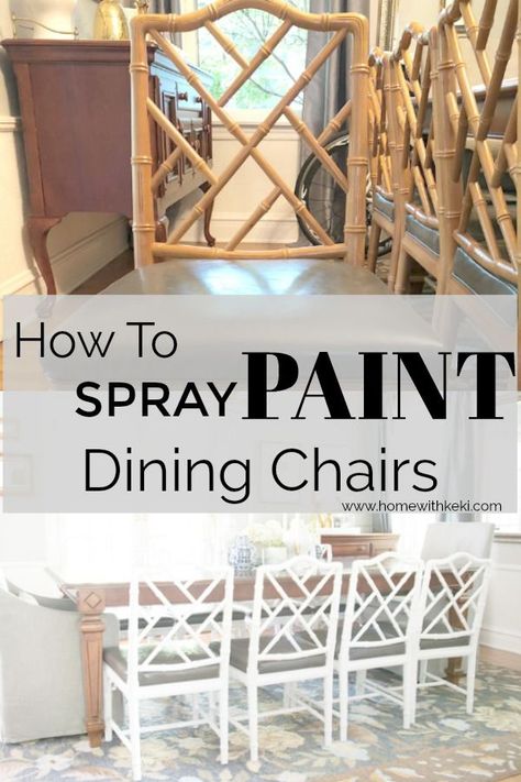 Painting Chairs, Furniture Spray, Bamboo Dining Chairs, Diy Furniture Chair, How To Paint Furniture, Chippendale Chairs, Painted Dining Chairs, Painted Bamboo, Upcycled Furniture Diy