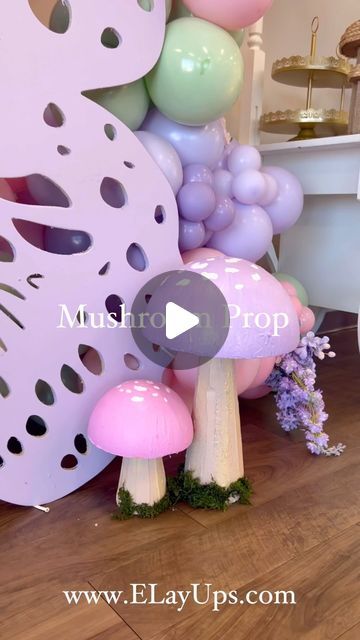 Fairy Garden Balloon Ideas, Diy Fairy Mushrooms, Mushroom Balloon Garland, Fairy Wonderland Birthday Party, Mushroom Centerpiece Party Ideas, How To Make Fake Mushrooms, Giant Mushrooms Diy, Fairy Balloons, Diy Mushroom Decor