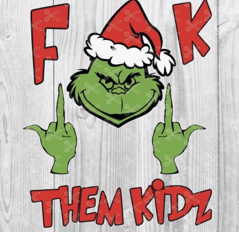 Grinch Middle Finger, Christmas Funnies, Grinch Ideas, Big Hugs For You, Grinch Stuff, Grinch Crafts, Grinch Quotes, Grinch Face Svg, Christmas Sketch