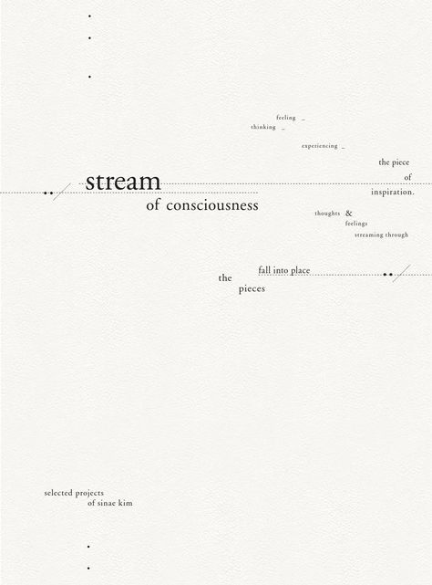 Making Art Quotes, Poetry Graphic Design, Stream Of Consciousness Art, Nothing Written, Academy Of Art University, Art University, Buch Design, Quote Design, Stream Of Consciousness