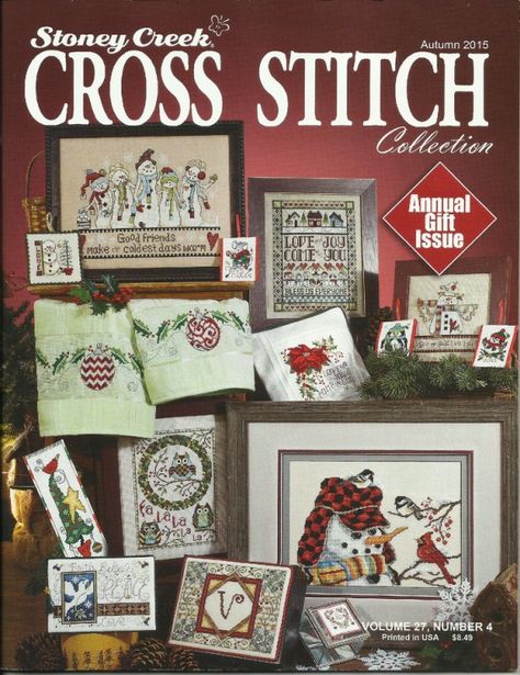 Gallery.ru / Фото #1 - Stoney Creek Cross Stitch Collection Magazine 2015-v27-04 - tymannost Cross Stitch Gallery, Cross Stitch Magazines, Stitch Collection, Cross Stitch Collection, Winter Cross Stitch, Stoney Creek, Best Friend Love, Cross Stitch Samplers, Cross Stitch Flowers