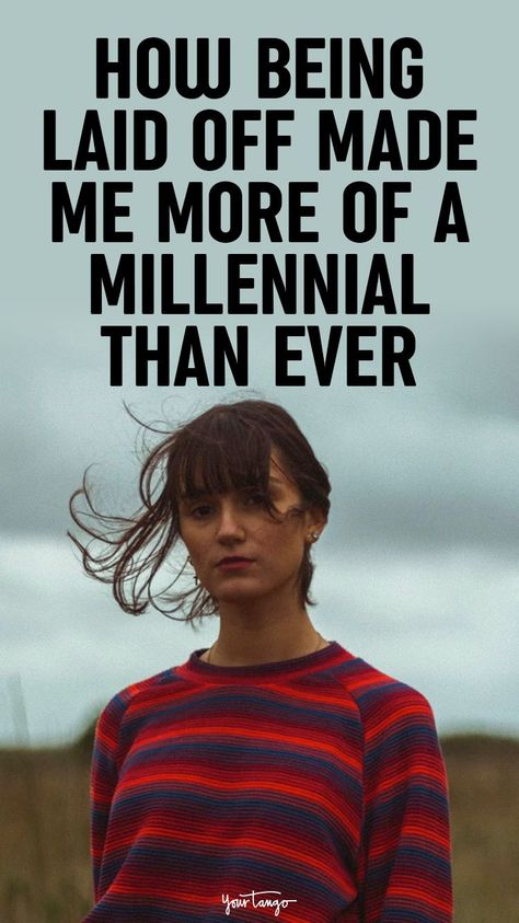 When I got laid off and the bottom fell out of my world, losing my job actually gave me the courage to redefine my future. Laid Off, Get Off Work, Tired Of Work, Writing A Business Plan, Lost My Job, Finances Money, New York Life, Quitting Your Job, My Future