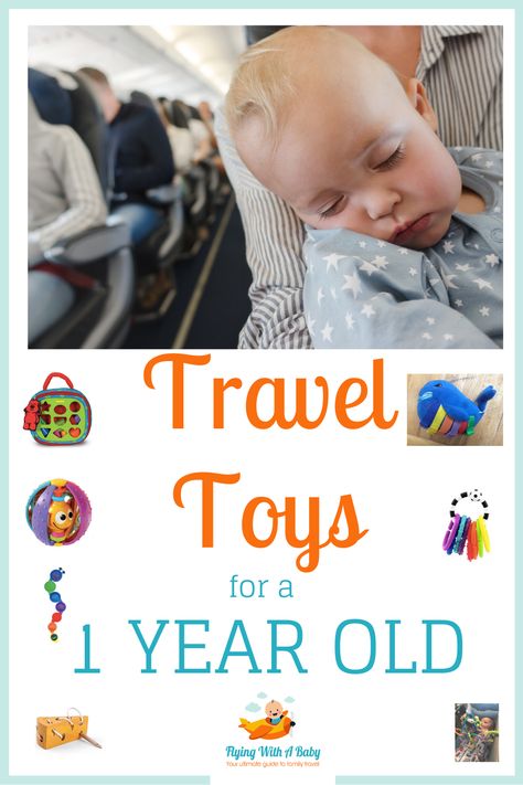 Road Trip Toys, Baby Travel Toys, Baby On Plane, Toddler Road Trip, Activities For One Year Olds, Airplane Activities, Travel Toys For Toddlers, Car Activities, 1 Year Baby