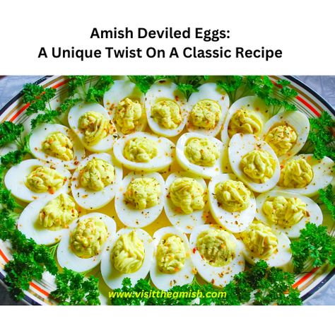 Amish Deviled Eggs: A Unique Recipe For This Classic - Visit The Amish Best Deviled Egg Recipe Ever, Best Amish Recipes, Amish Friendship Bread Starter Recipes, Friendship Bread Starter, Mennonite Recipes, Classic Southern Recipes, Devilled Eggs, Dutch Heritage, Best Deviled Eggs