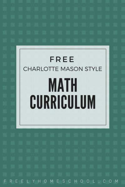 Free Math Curriculum, that's in the hands-on style of Charlotte Mason Homeschool Math Curriculum, Charlotte Mason Homeschool, Math Magic, Math Methods, Charlotte Mason, Mental Math, Homeschool Math, Math Curriculum, Free Math