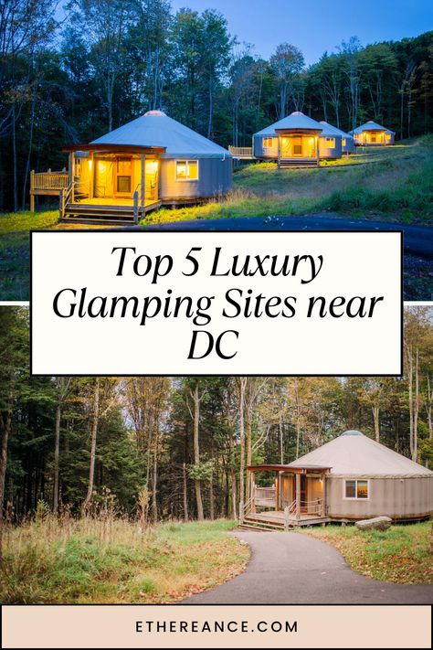 Luxury Glamping sites near Washington DC with resort-style amenities and gorgeous views Glamping Resorts Luxury Camping, Yurt Campground, Resort Ideas, Glamping Ideas, Glamping Cabin, Lake Camping, Glamping Resorts, Camping Resort, Go Glamping