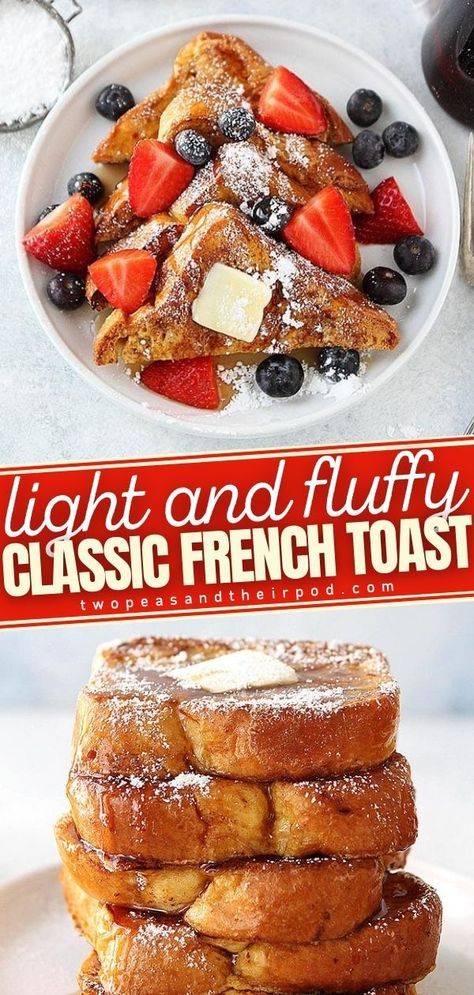 Best French Toast Recipe, Awesome French Toast Recipe, Fluffy French Toast, The Best French Toast, Homemade French Toast, Easy French Toast Recipe, Classic French Toast, French Cream, Best French Toast